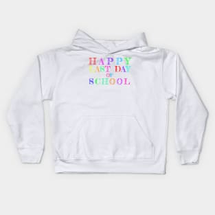 Happy Last Day Chalk Kids Hoodie